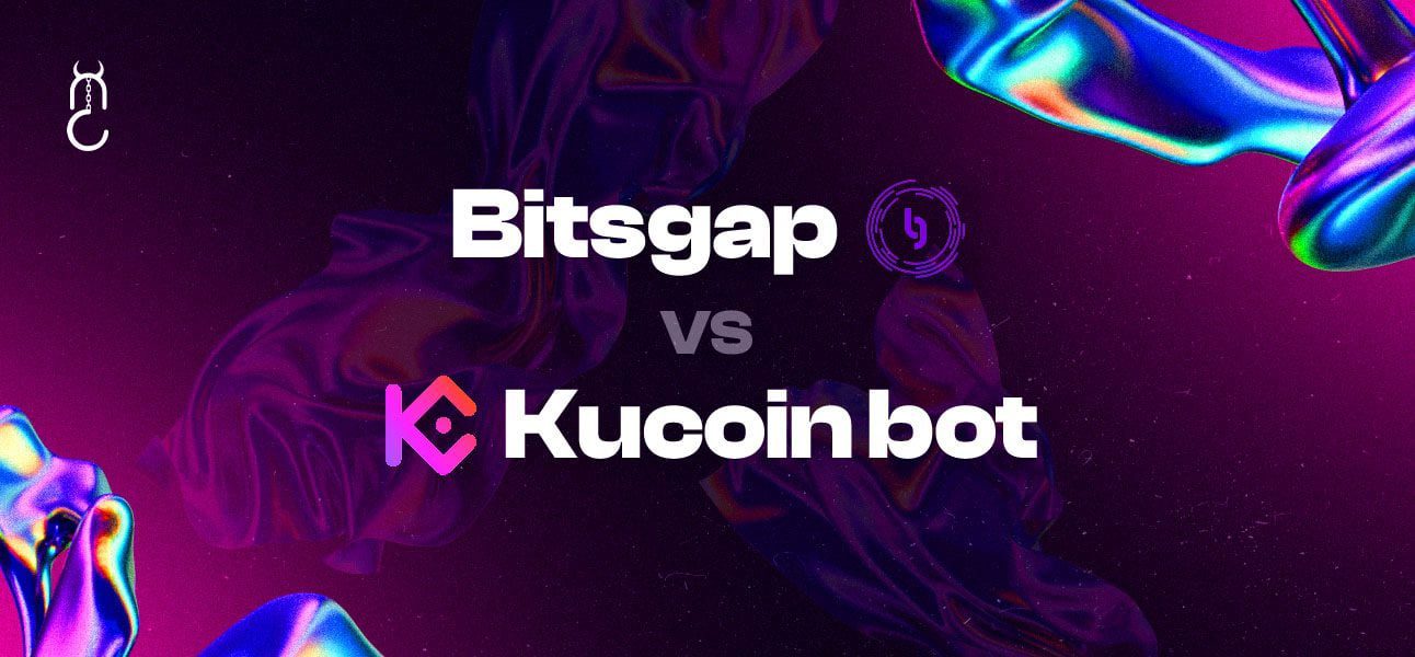 Bitsgap vs Kucoin bot: Which One Is The Bot For You?