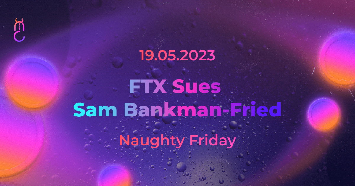 FTX Sues Sam Bankman-Fried!