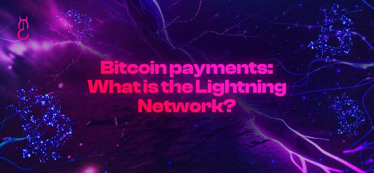 Bitcoin Payments: What is the Lightning Network?