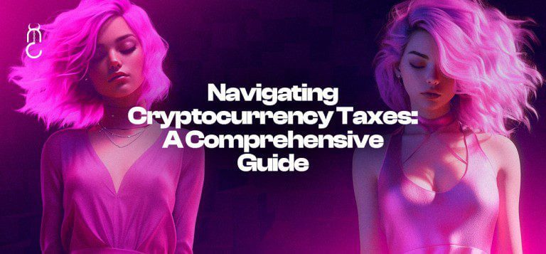 Navigating Cryptocurrency Taxes: A Comprehensive Guide