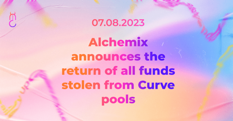 Alchemix announces the return of all funds stolen from Curve pools