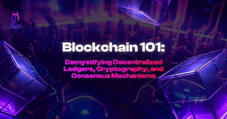 Demystifying Decentralized Ledgers, Cryptography, and Consensus Mechanisms