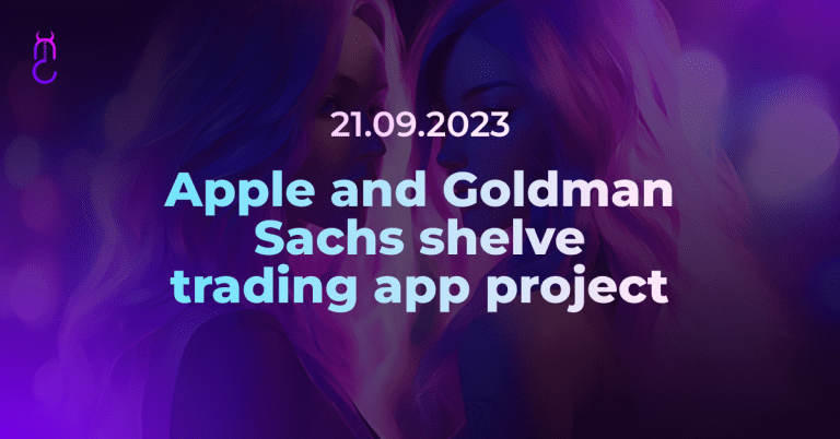 Apple and Goldman Sachs shelve trading app project