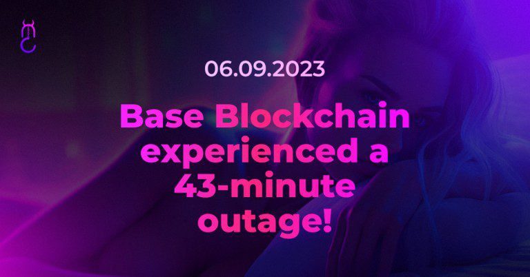 Base Blockchain experienced a 43-minute outage!