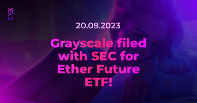 Grayscale filed with SEC for Ether Future ETF!