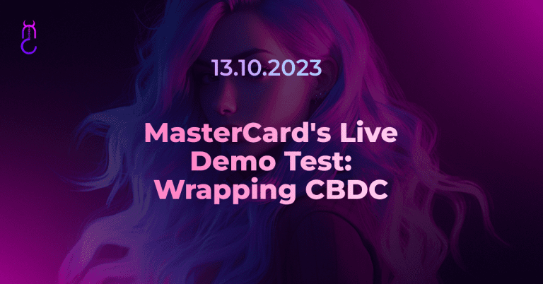 MasterCard’s Live Demo Test: Wrapping CBDC