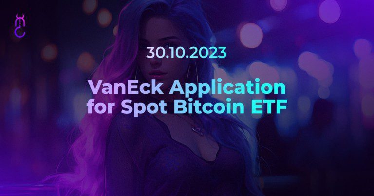 VanEck Application for Spot Bitcoin ETF