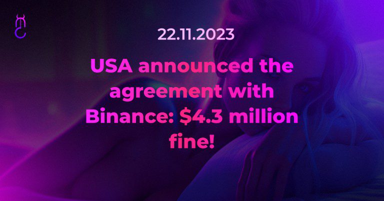 USA announced the agreement with Binance: $4.3 million fine!