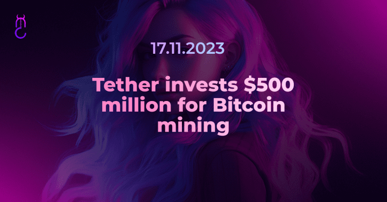 Tether invests $500 million for Bitcoin mining