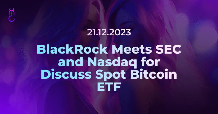 BlackRock Meets SEC and Nasdaq for Discuss Spot Bitcoin ETF