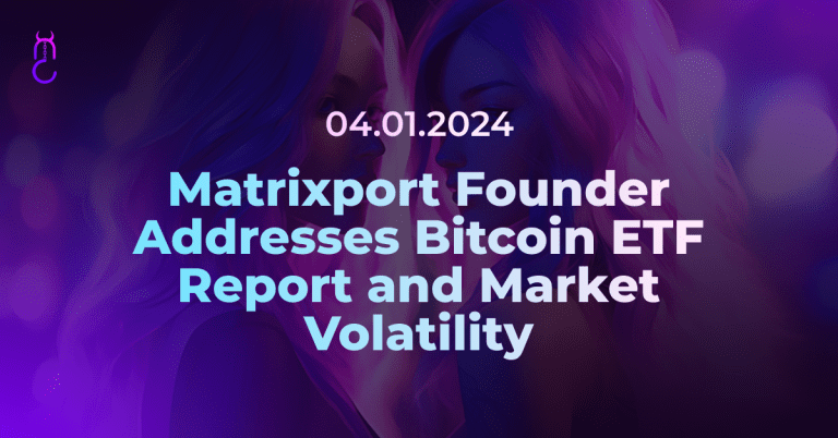 Matrixport Founder Addresses Bitcoin ETF Report and Market Volatility