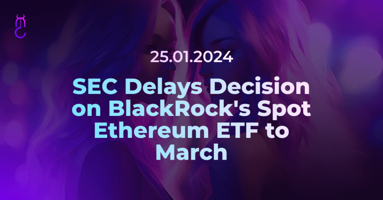 SEC Delays Decision on BlackRock’s Spot Ethereum ETF to March