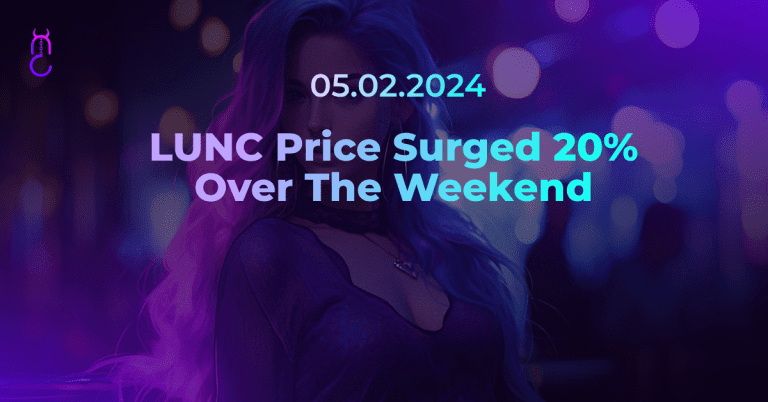 Crypto: LUNC Price Surged 20% Over The Weekend